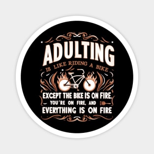 Adulting Sucks Magnet